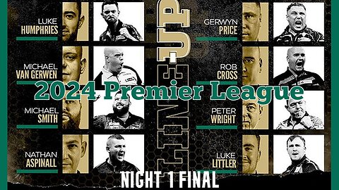 2024 Premier League Night 1 Smith v Price