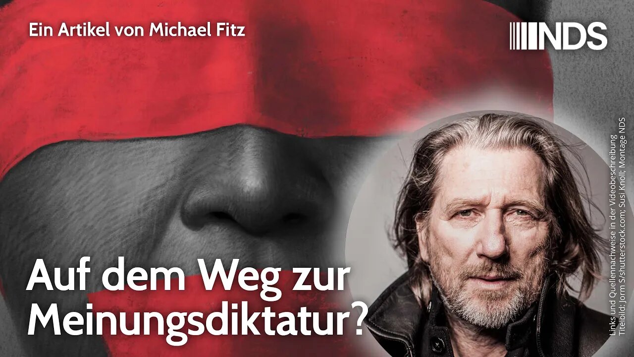 Auf dem Weg zur Meinungsdiktatur? | Michael Fitz | NDS-Podcast