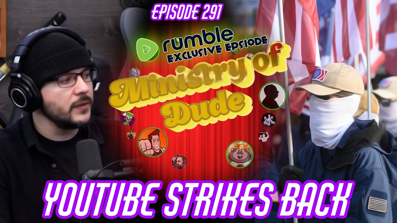 YouTube Strikes Back | Ministry of Dude #291