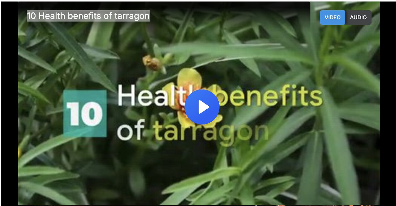 10 Health benefits of tarragon