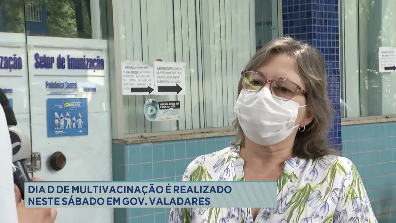 Dia d de multivacinação é realizado neste sábado em Gov. Valadares