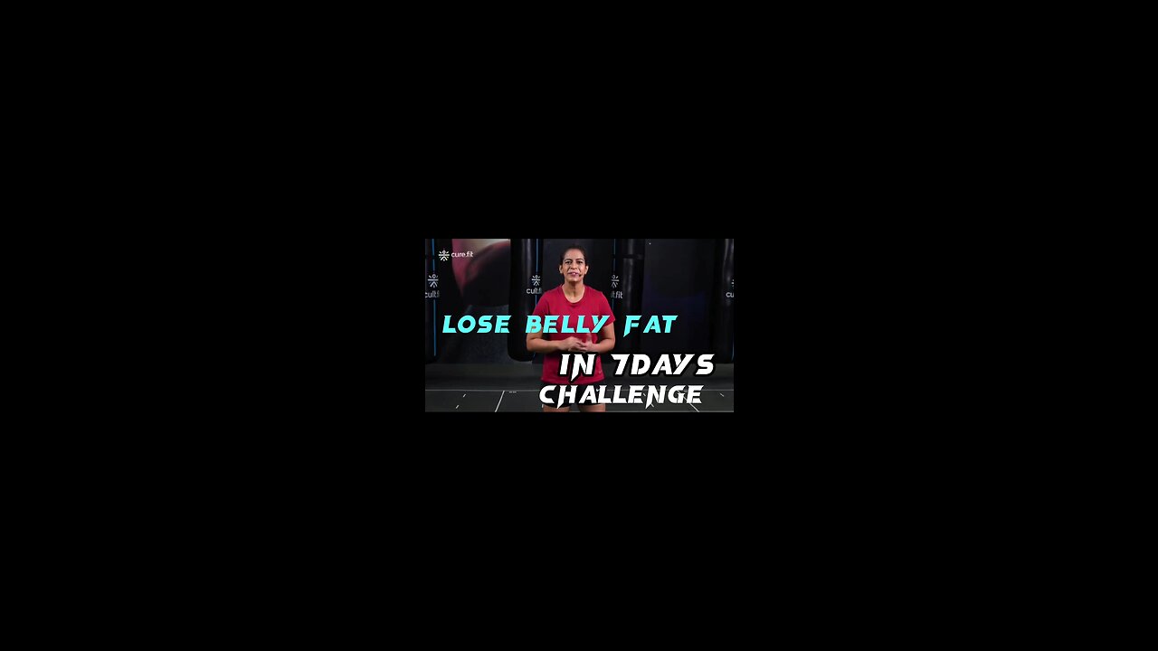 Belly Fat challenge in 7days