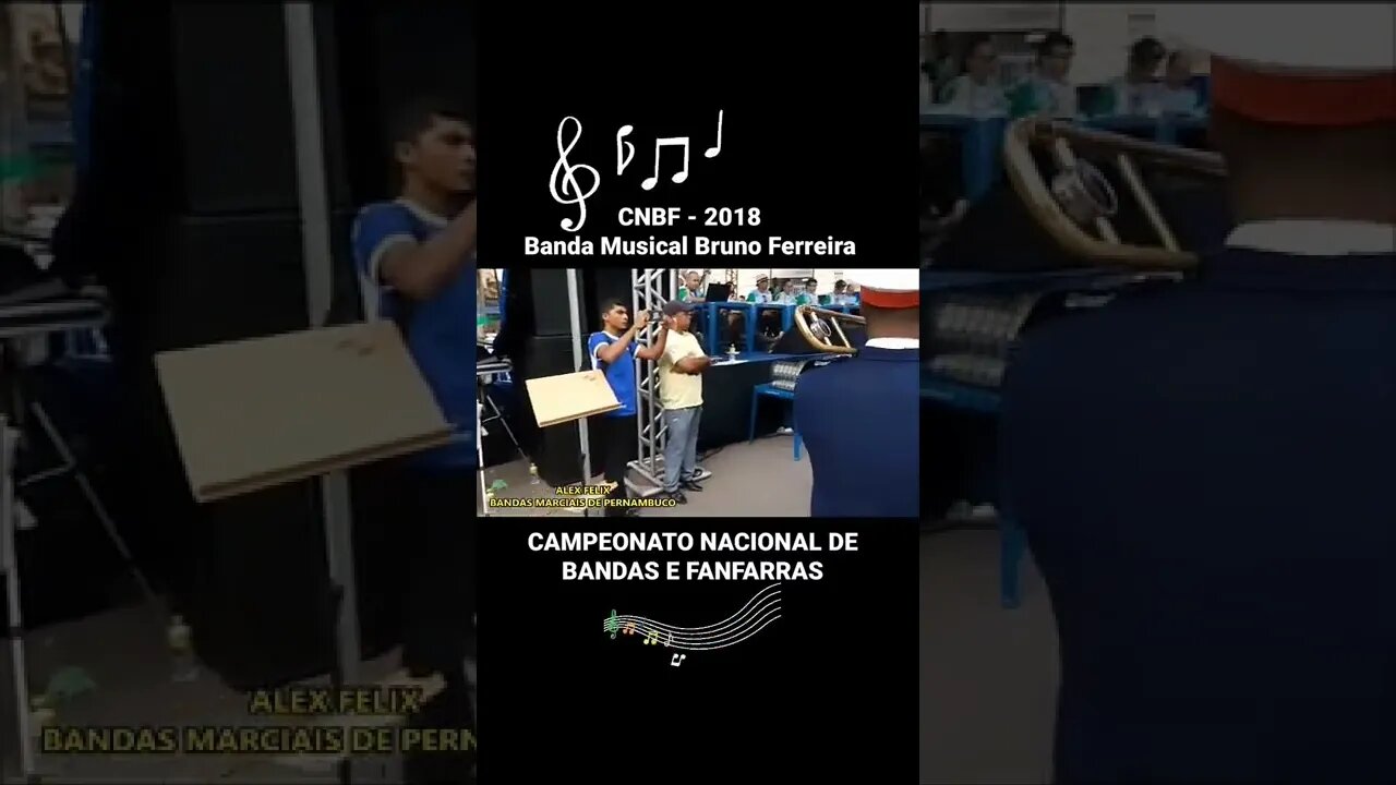 CNBF 2018 - Banda Musical Bruno Ferreira - #shorts