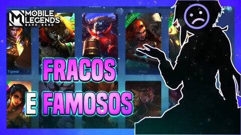 5 HERÓIS FRACOS QUE SÃO MUITO POPULARES NO BRASIL | Mobile Legends