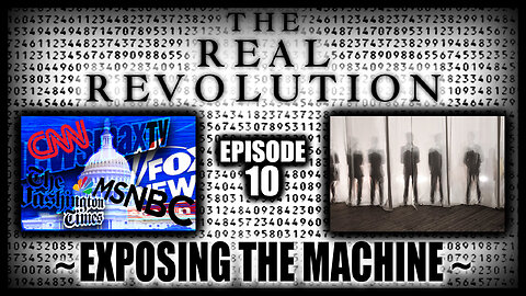 Ep.10: ~ Exposing the Machine ~