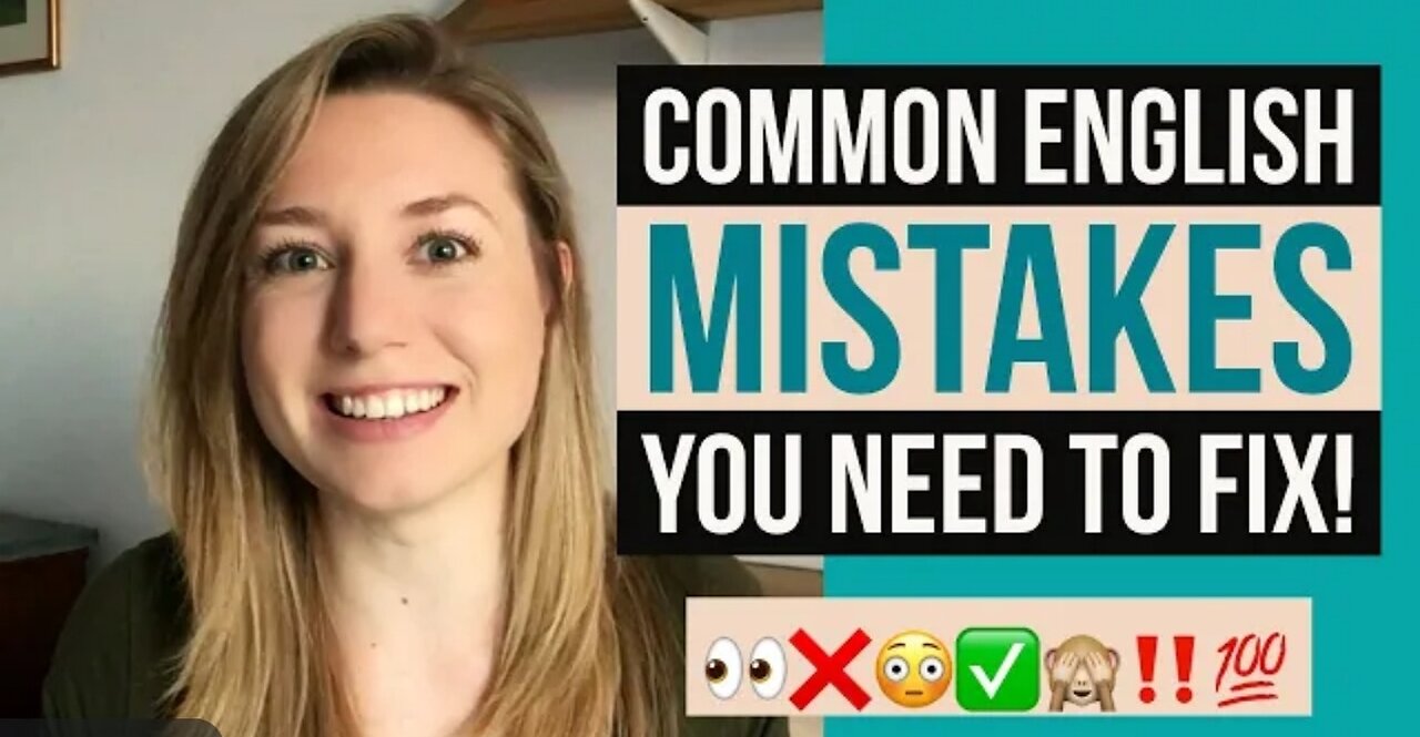 8 Common Mistakes | quick Tips To improve Your English And Help you Sound More Like a Native Speaker