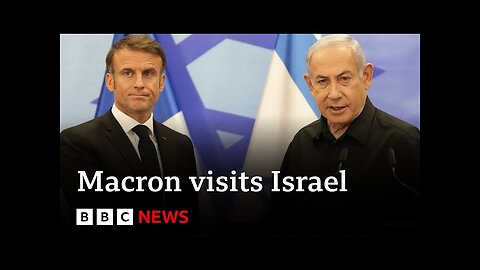 French President Macron visits Israel in solidarity visit – BBC News