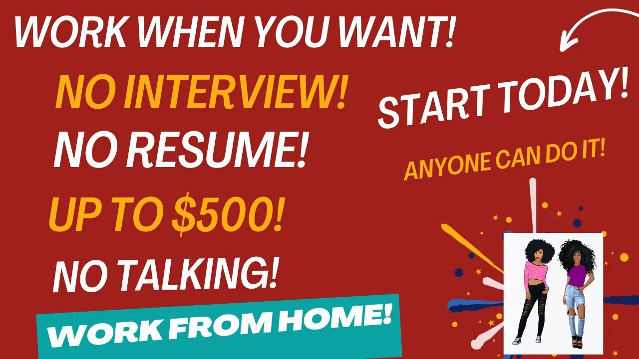 Skip The Interview Start Today Anyone Can Do It Up To $500 No Experience No Resume Work From Home