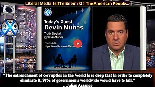 Devin Nunes - Plumbers Have Infiltrated The Country, Investigators Need To Be Investigating