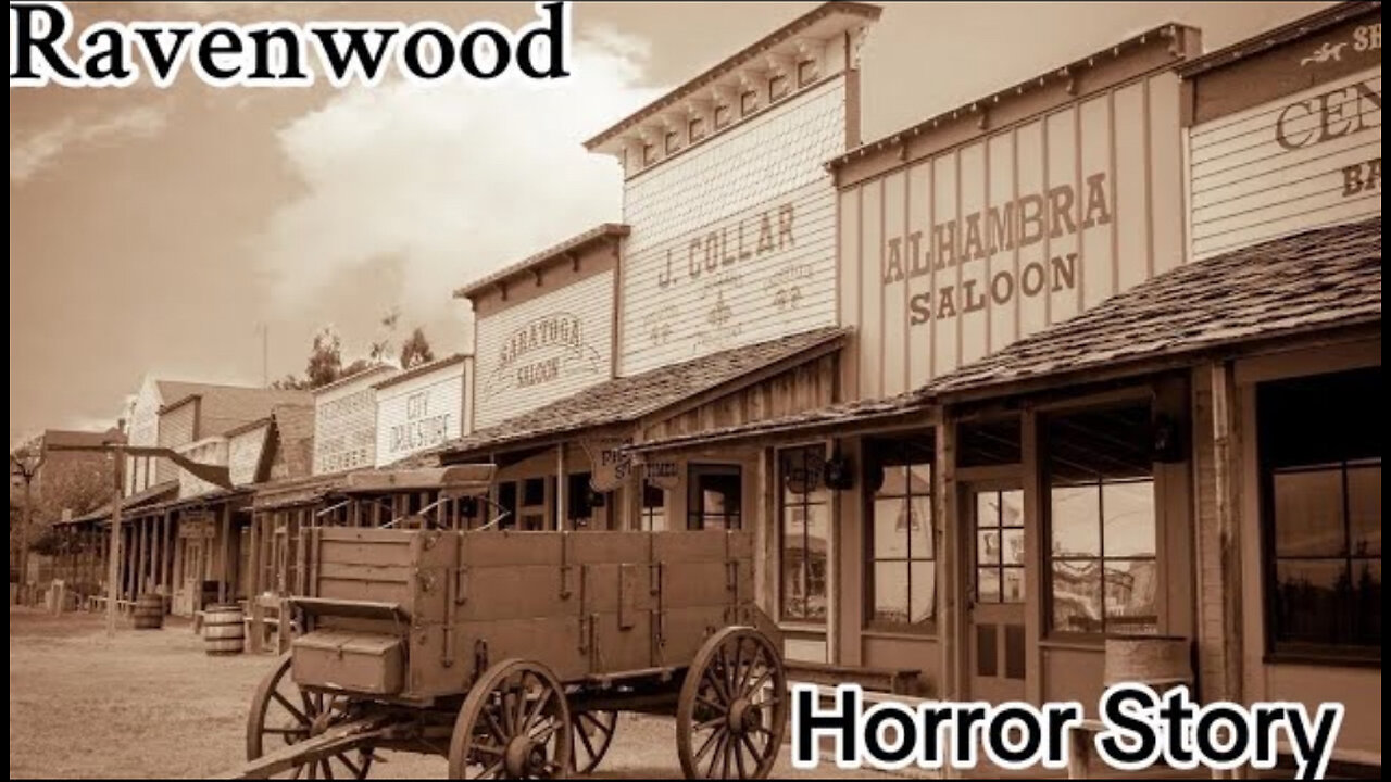 The Ravenwood Ghost Town Horror Story