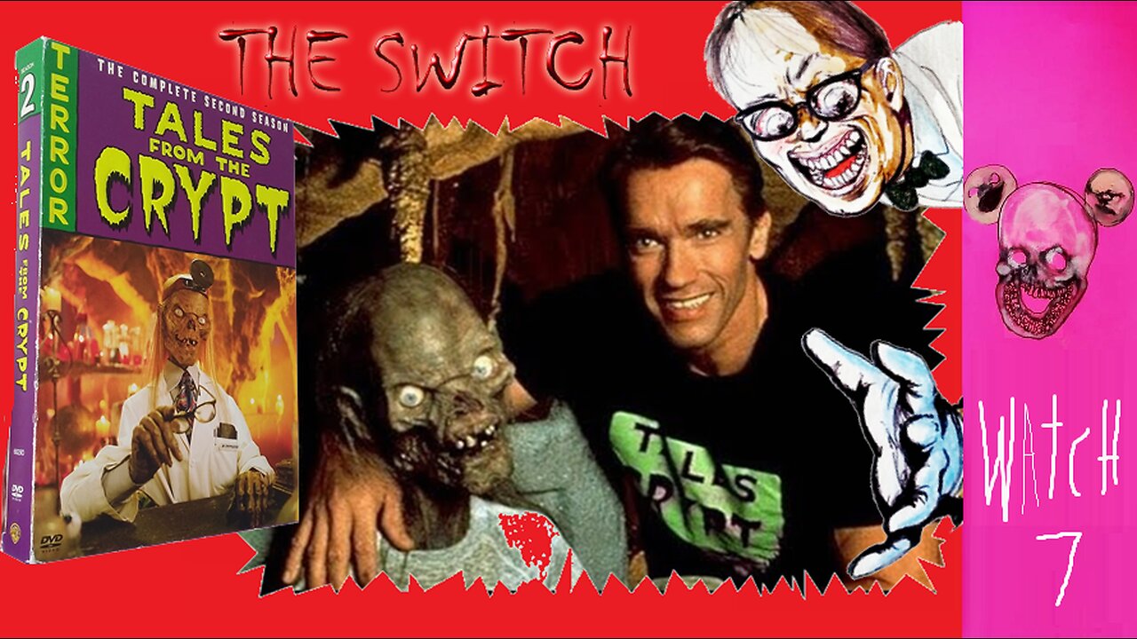 Imagine if Arnold ACTUALLY stared in this episode TALES FROM THE CRYPT The Switch I watch 6