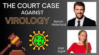 THE COURT CASE AGAINST VIROLOGY