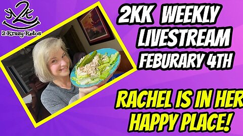 2kk Weekly LIvestream | February 4th | Picking the Keto Club winner