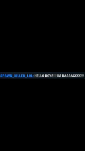 The Return of SPAWN_KILLER_LOL