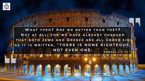 The Book of Romans Series - Part 6 - There are None Righteous - Jacob Prasch