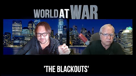 World At WAR With Dean Ryan 'The Blackouts'