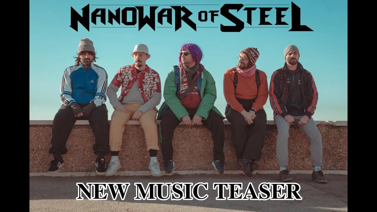 Nanowar Of Steel - New Music Teaser 2021