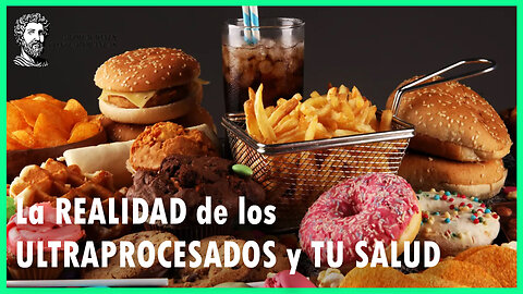 La REALIDAD de los ULTRAPROCESADOS y TU SALUD 🧑‍⚕️ | Meditaciones Contemporáneas
