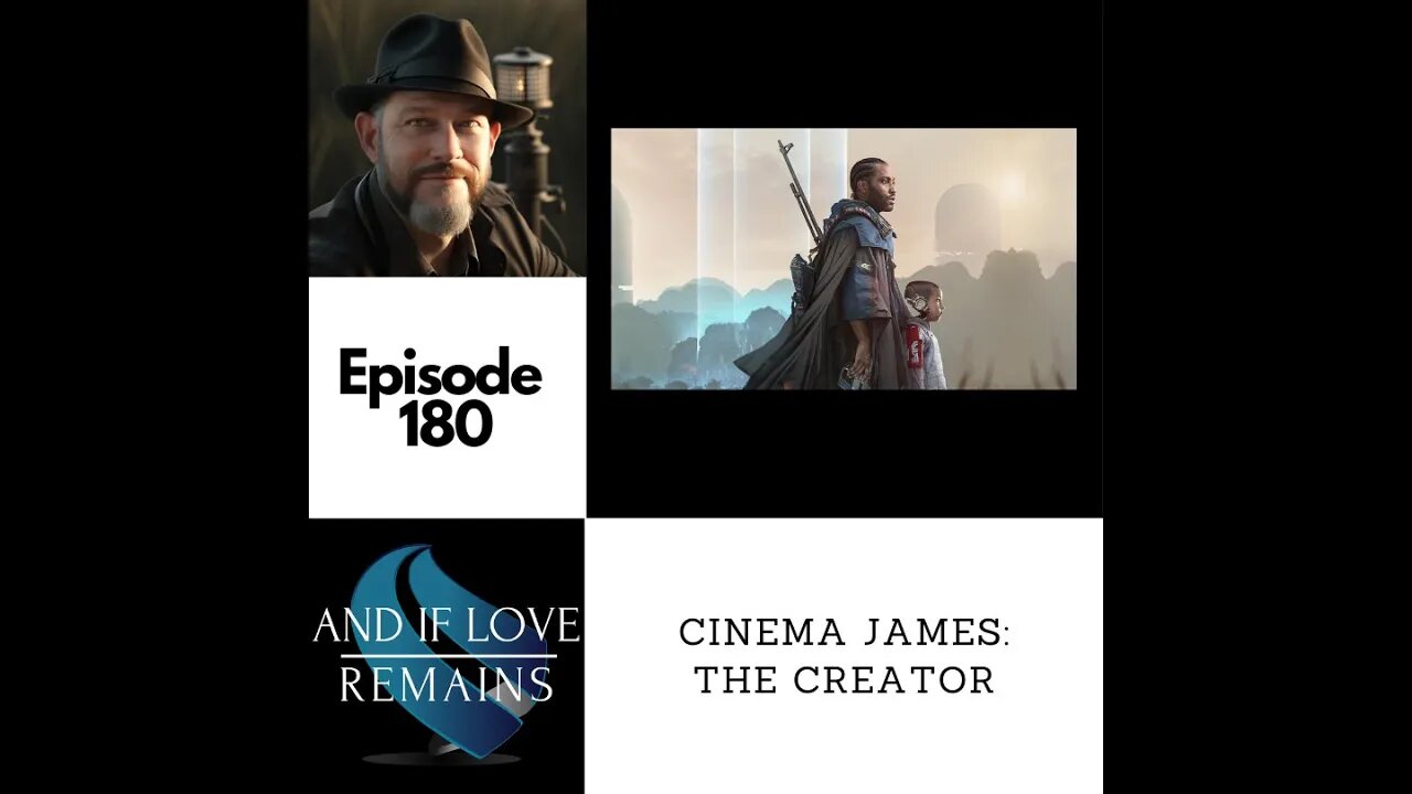 Episode 180 - Cinema James: The Creator