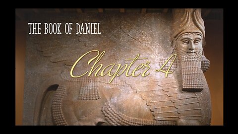 Daniel Chapter 4 Nebuchadnezzar's Pride