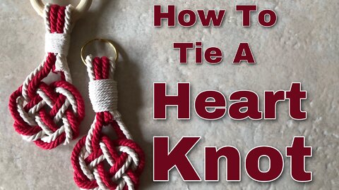 How To Tie A Heart Knot