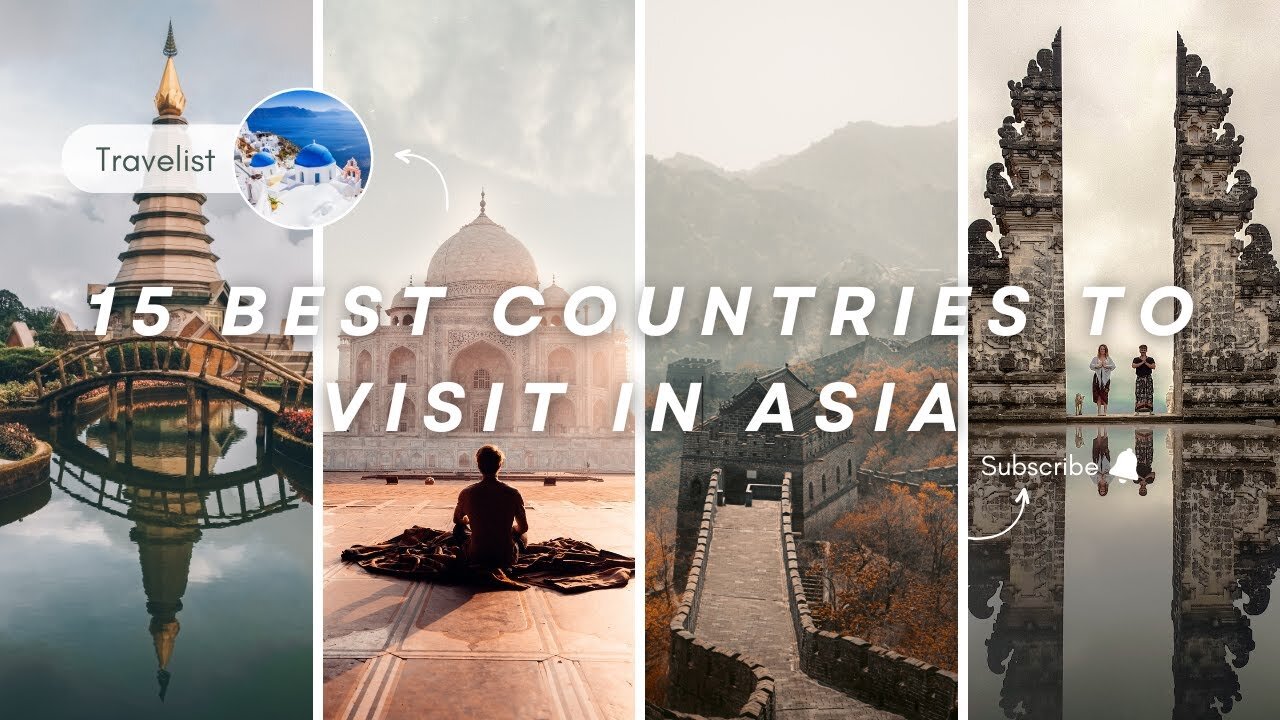 15 Best Countries to Visit in Asia - Travel Video