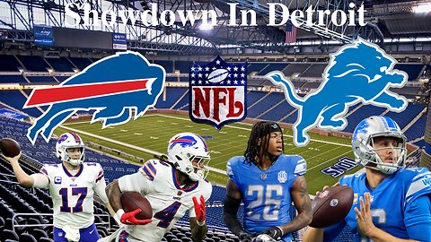 Josh Allen And The Buffalo Bills Will Take Down The Detroit Lions