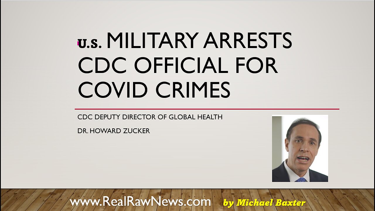 u.s. Military Arrests CDC Director Dr. Howard Zucker