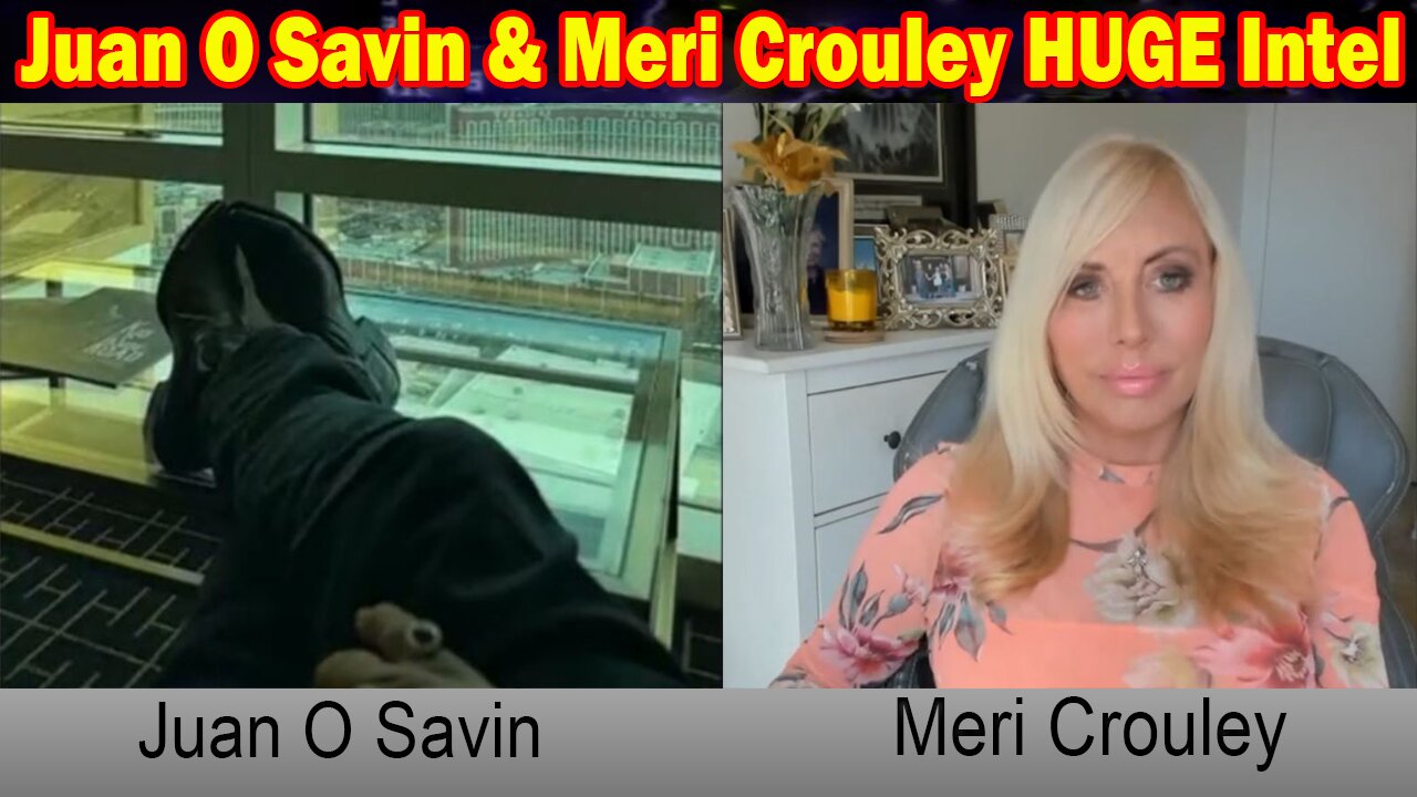 Juan O Savin & Meri Crouley HUGE Intel Mar 16: "March Madness, Esther Moment, And It's Go Time"