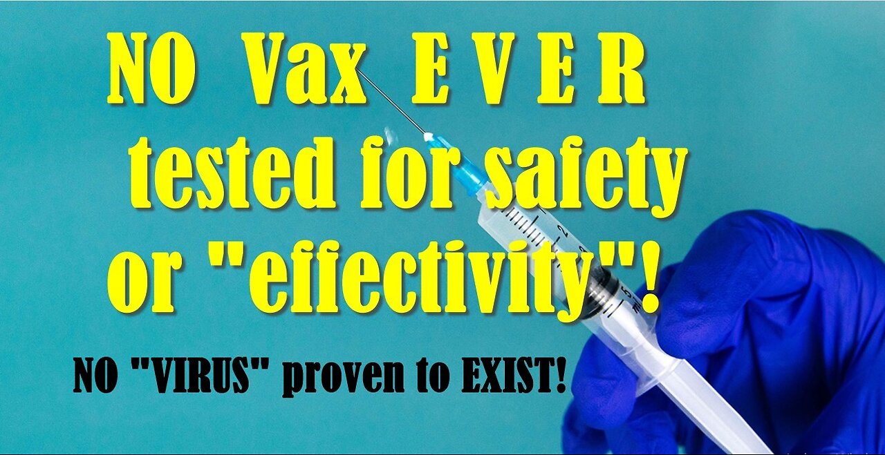 Vax have NEVER been tested by Gold Standard! Proven to be poisonous, DEADLY.