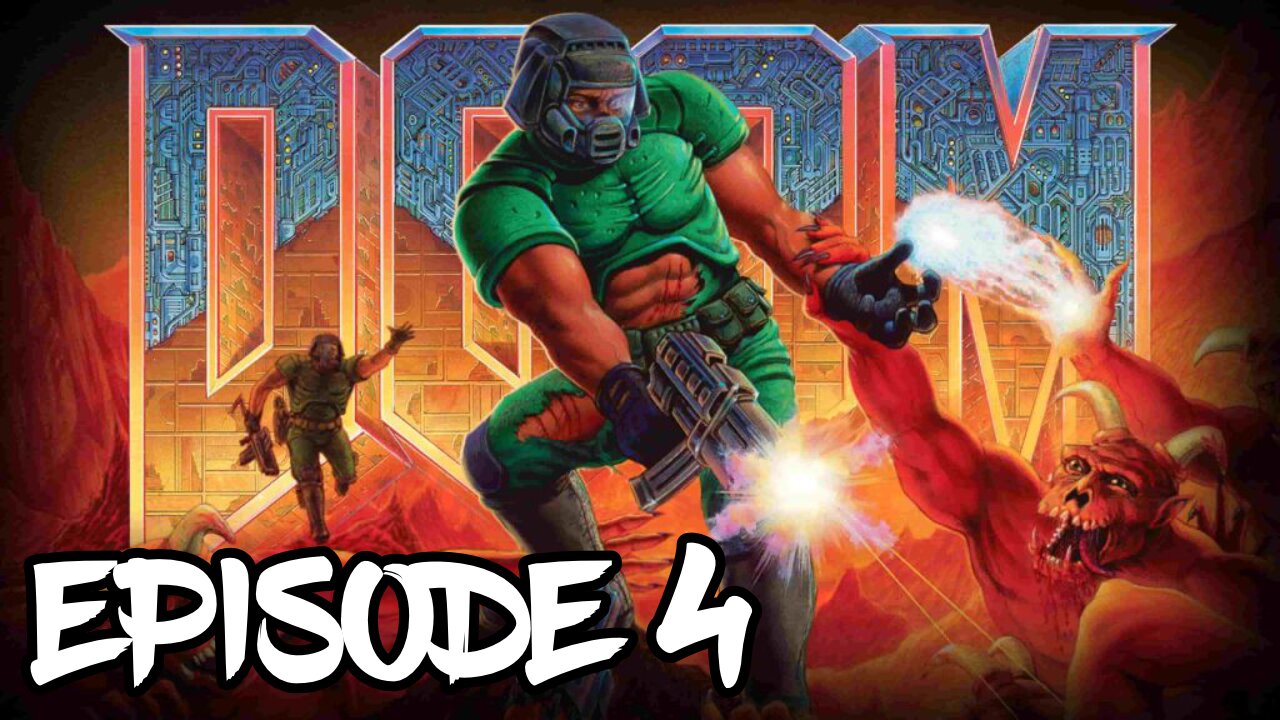 Doom (1993) Episode 4 - Thy Flesh Consumed Playthrough