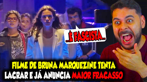 FILME DE BRUNA MARQUEZINE TENTA LACRAR E JÁ ANUNCIA MAIOR FRACASSO