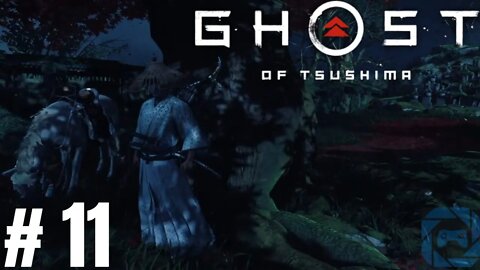 Ghost of Tsushima #11: DOWN THE PATH OF REVENGE