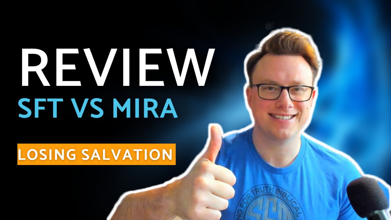 REVIEW | SFT Vs Mira - Can You Lose Salvation?