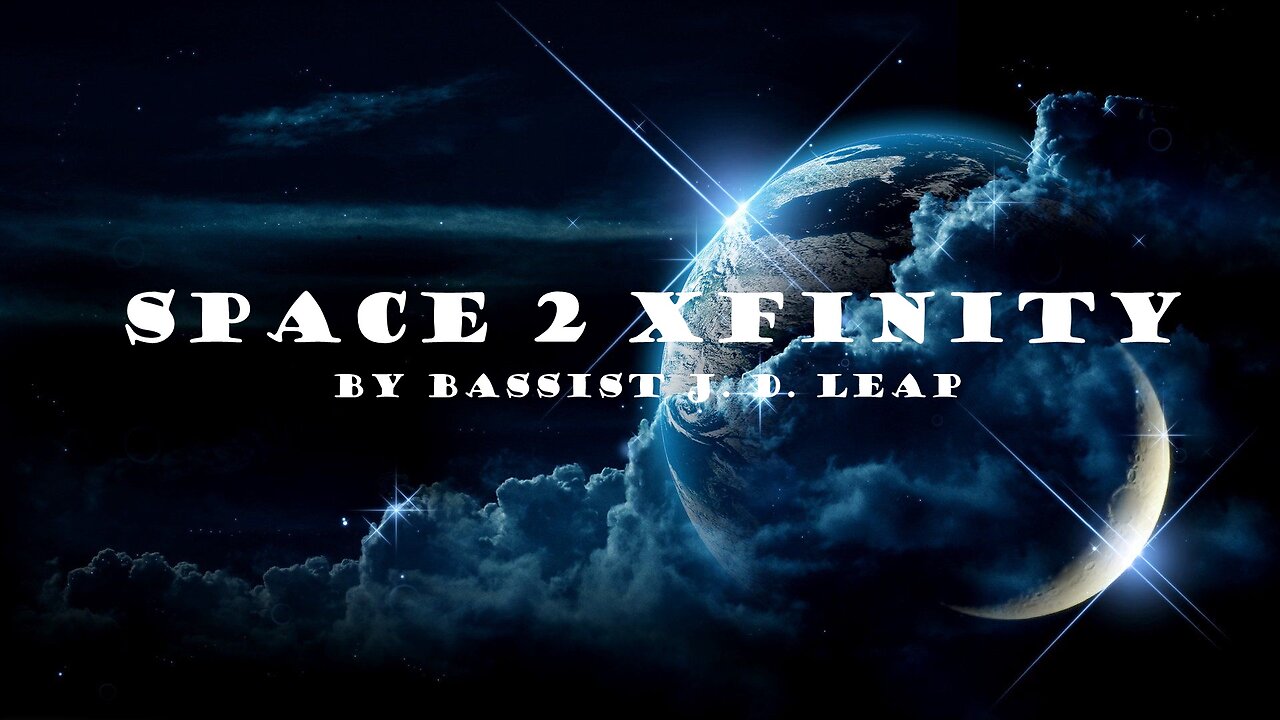 Space 2 Xfinity Bass Solo By J.D. Leap