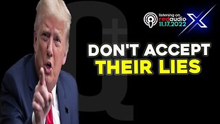 DON'T ACCEPT THEIR LIES - TRUMP NEWS