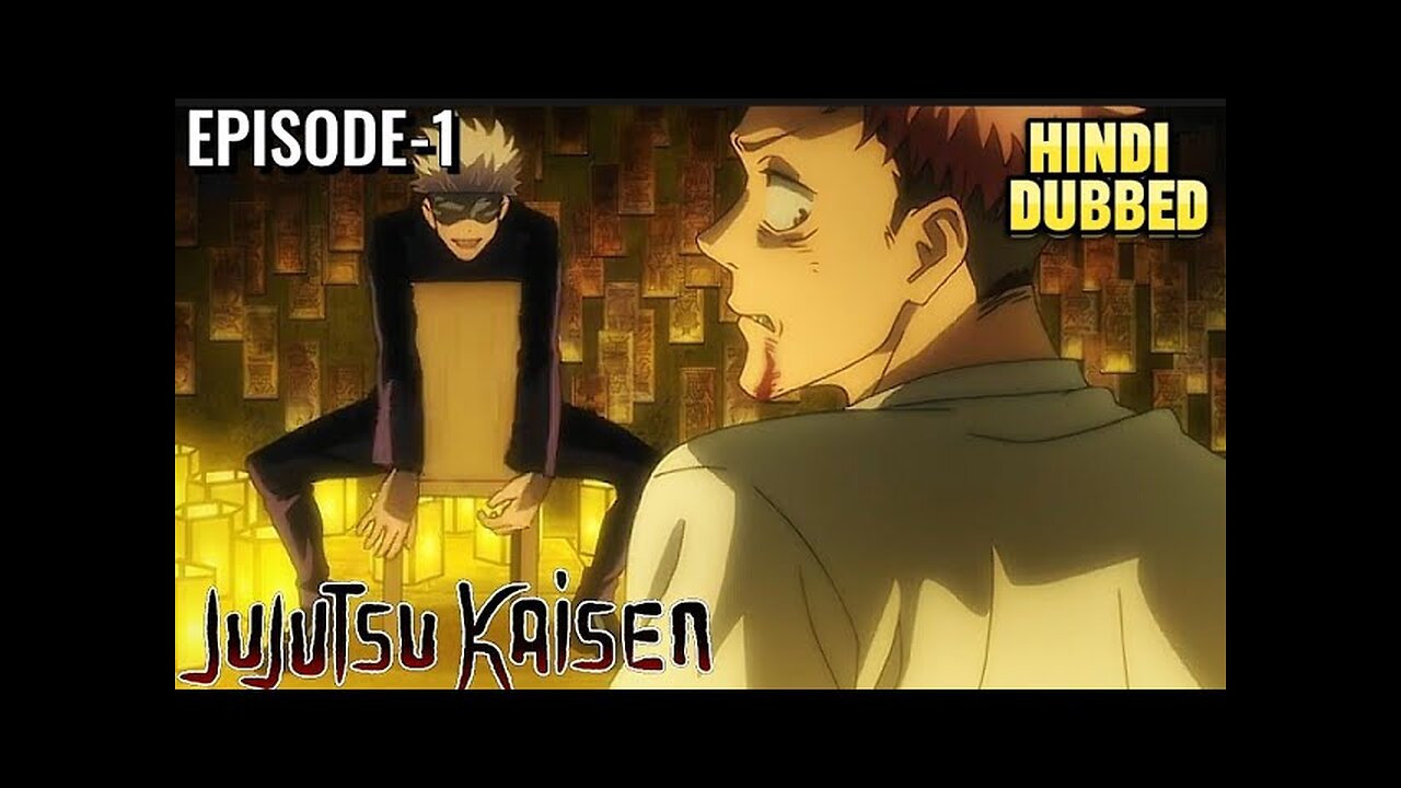 Jujutsu kaisen Season 1 Episode 1 in Hindi Dubbed