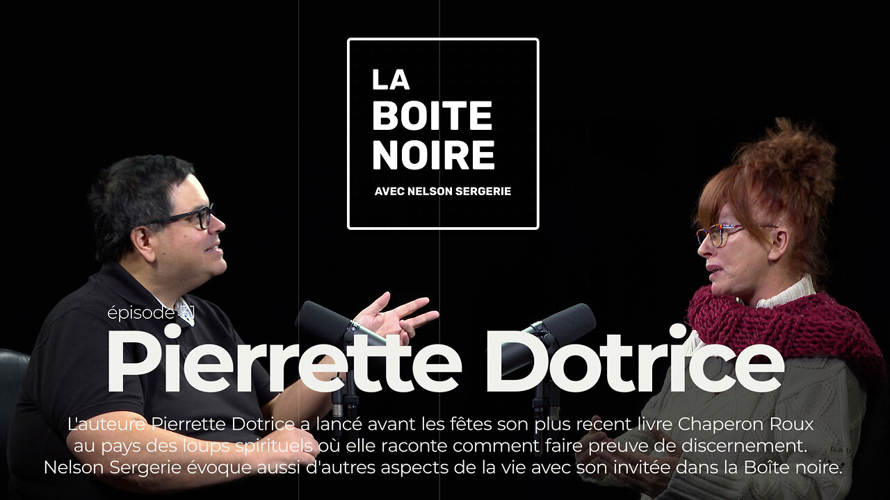 La Boîte Noire avec Nelson Sergerie : Pierrette Dotrice