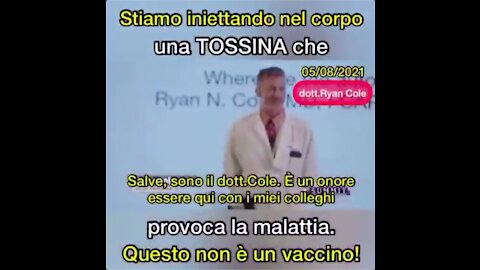 Dott. Ryan Cole: "Questo vaccino è una tossina"