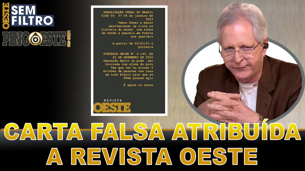 Convocação para greve geral atribuída a revista OESTE é falsa [AUGUSTO NUNES]