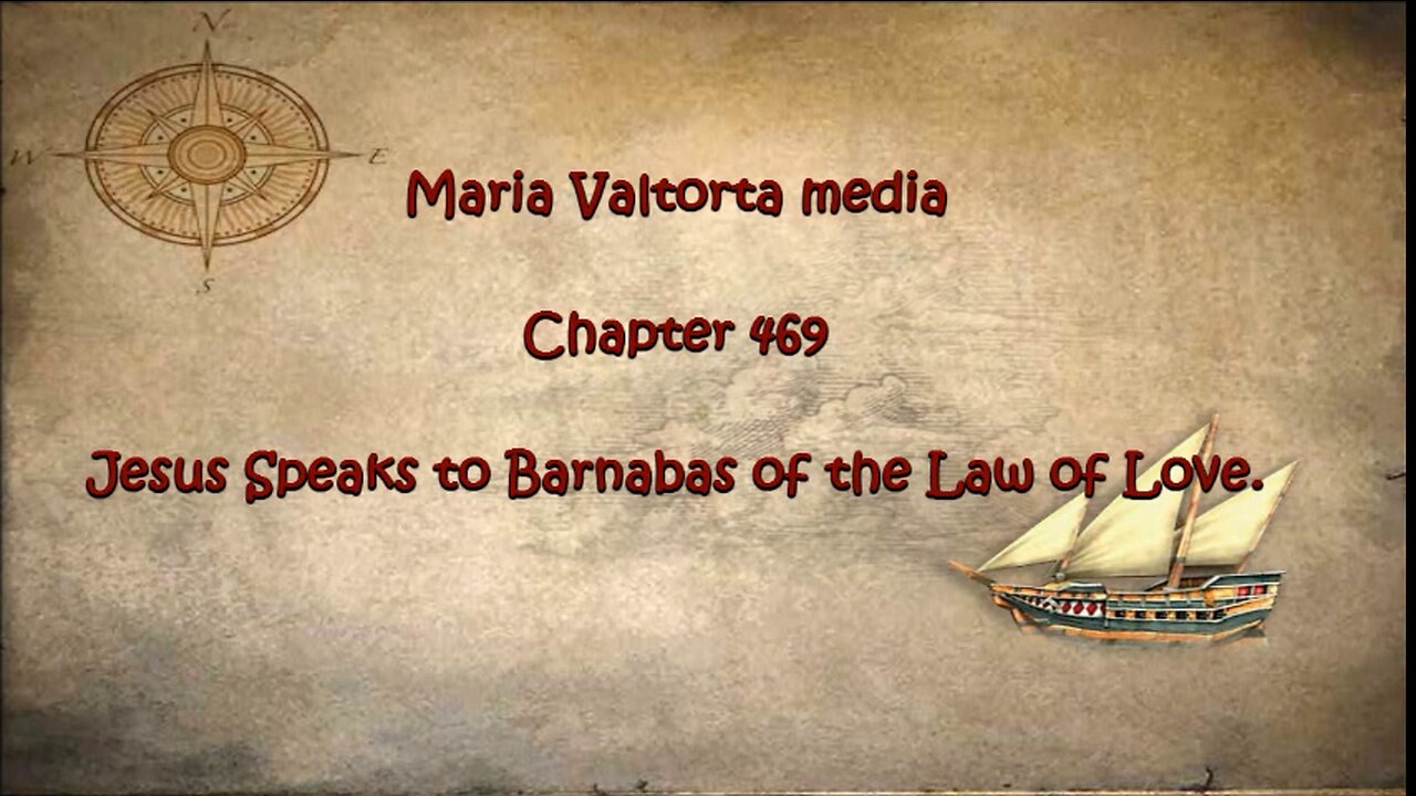 Jesus Speaks to Barnabas of the Law of Love.