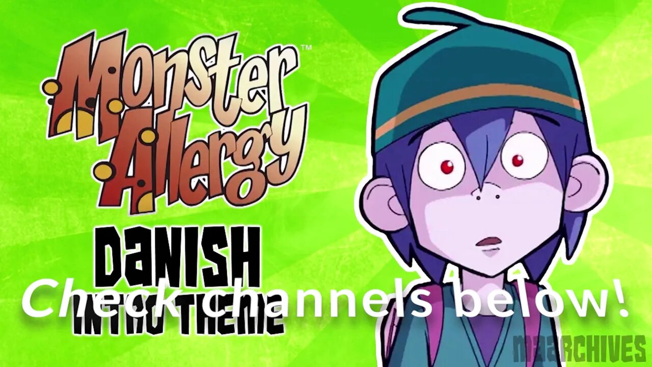 Monster Allergy Danish Intro Theme 1 hour