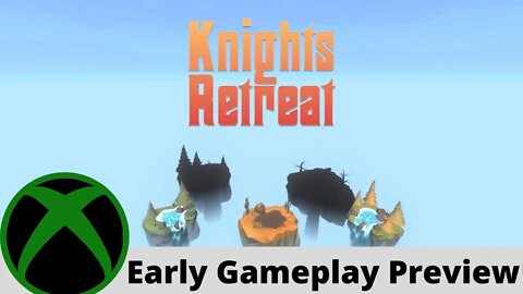 Knights Retreat Early Gameplay Preview on Xbox