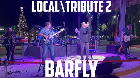 Local\Tribute 2: Barfly Kissimmee, Fl 11/15/24