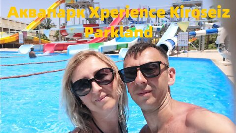 Аквапарк Xperience Kiroseiz Parkland 5* ( Египет Sharm Al Shiekh )