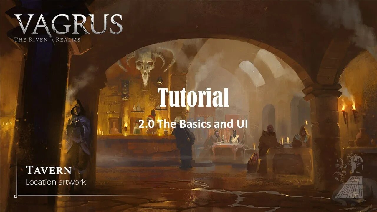 Vagrus Tutorial 2.0 - The Basics and UI