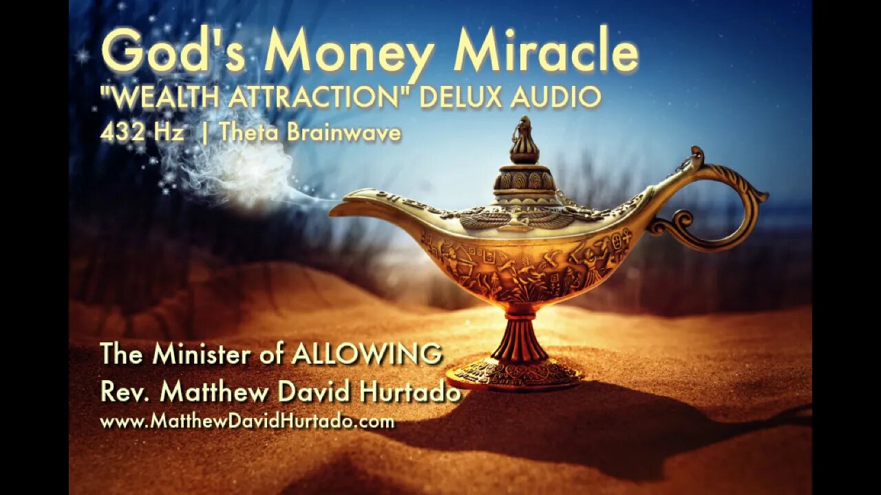 ATTRACT MONEY Deluxe Audio | 432 Hz + Theta Brainwave