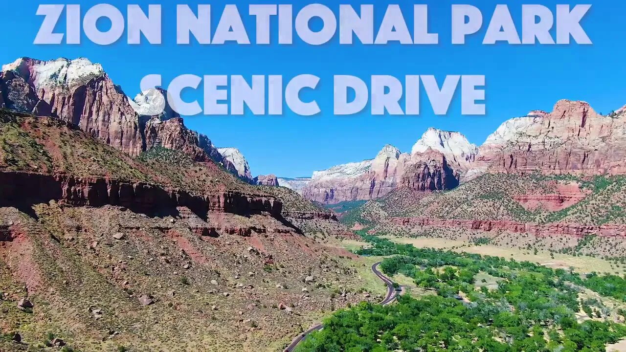 Zion National Park Scenic Drive