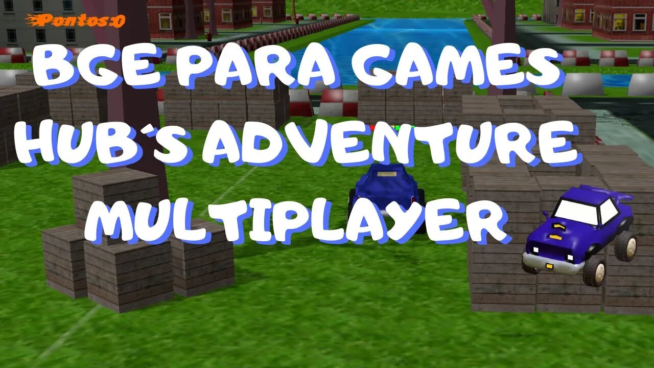 BGE PARA GAMES HUB´S ADVENTURE MULTIPLAYER