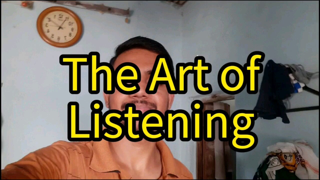 The Art of Listening